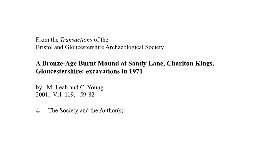 A Bronze-Age Burnt Mound at Sandy Lane, Charlton Kings, Gloucestershire: Excavations in 1971 by M