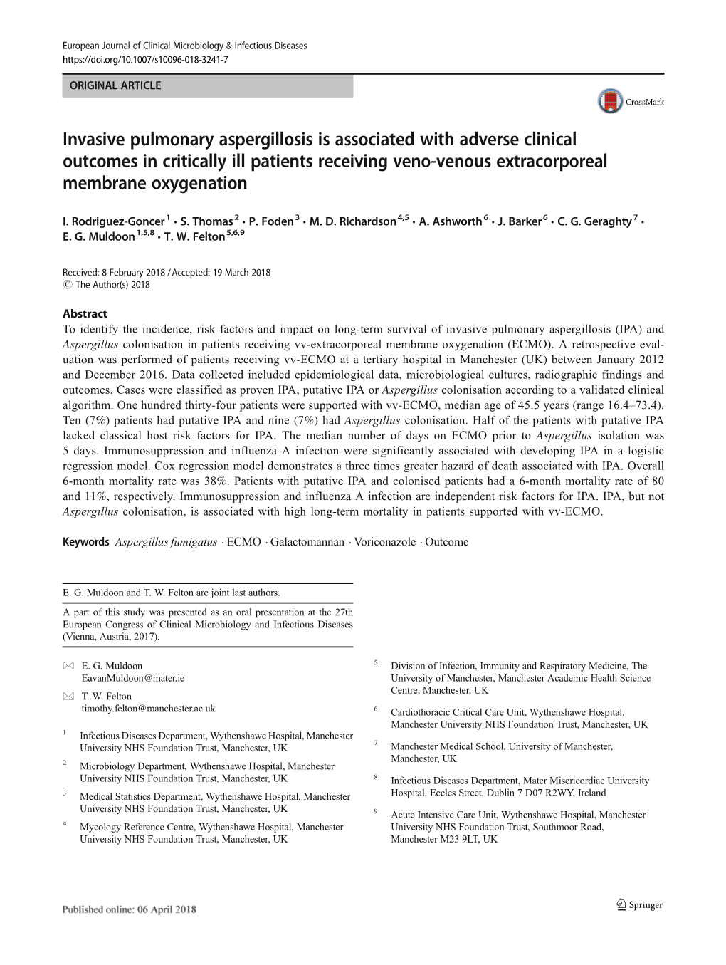 Invasive Pulmonary Aspergillosis Is Associated with Adverse Clinical Outcomes in Critically Ill Patients Receiving Veno-Venous Extracorporeal Membrane Oxygenation
