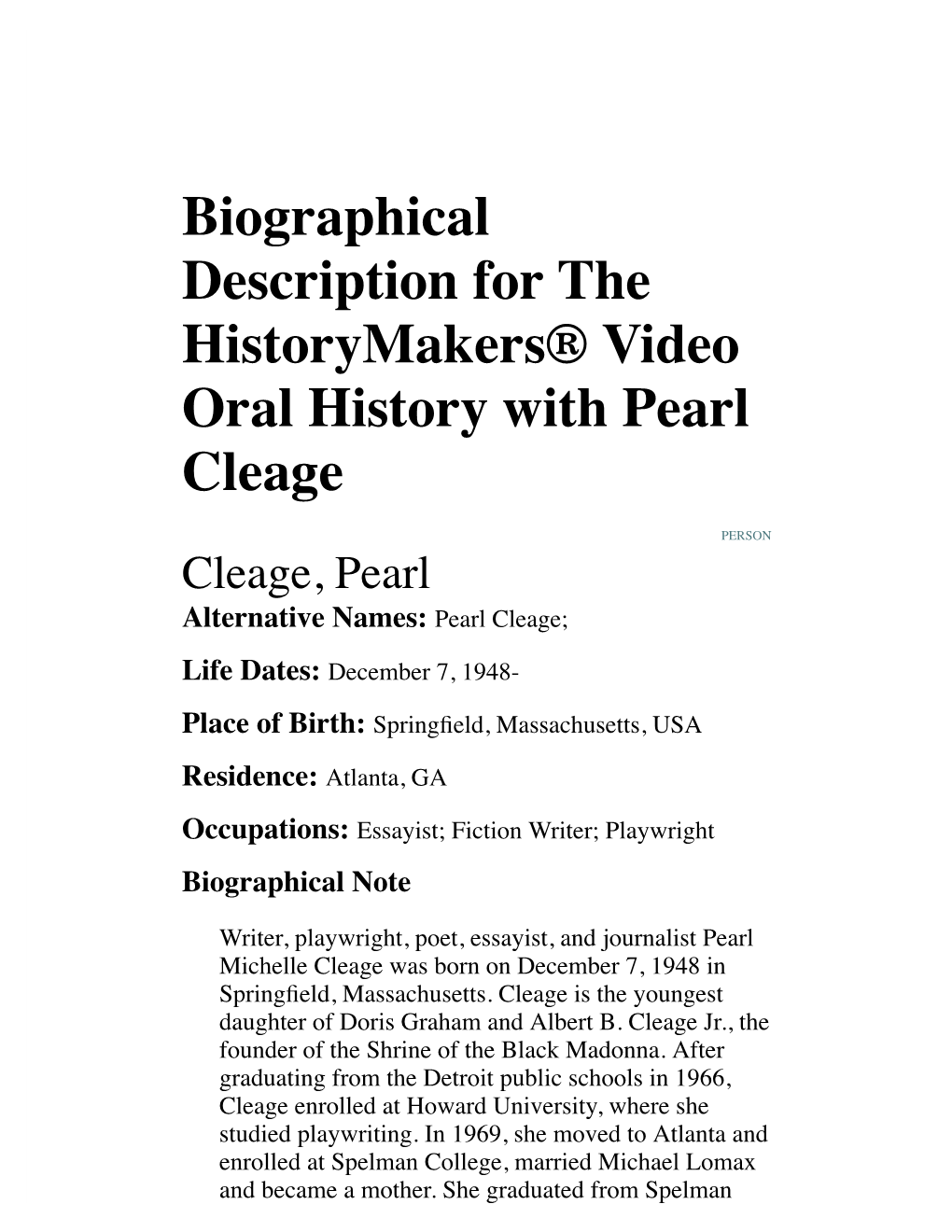 Biographical Description for the Historymakers® Video Oral History with Pearl Cleage