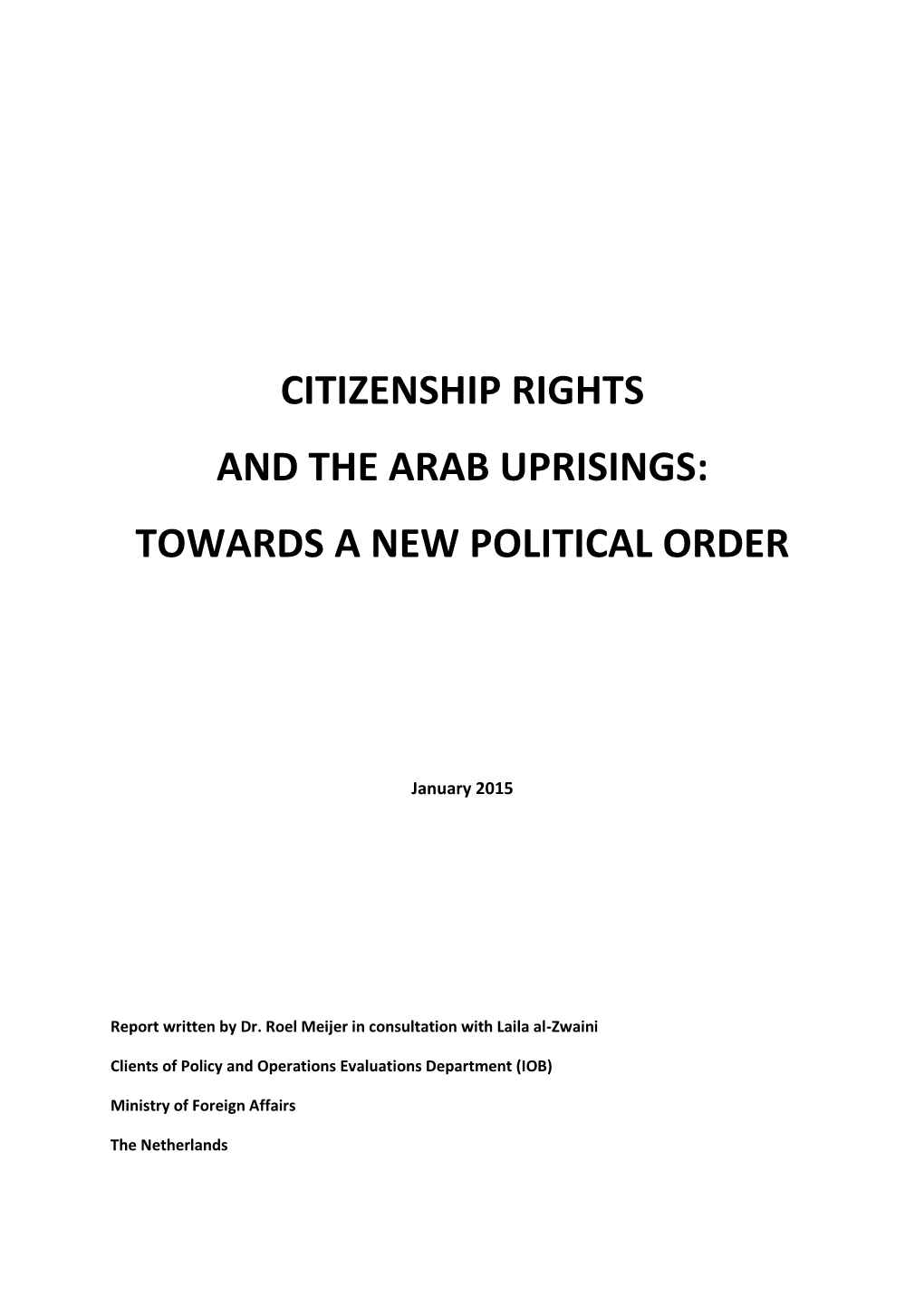 Citizenship Rights and the Arab Uprisings: Towards a New Political Order