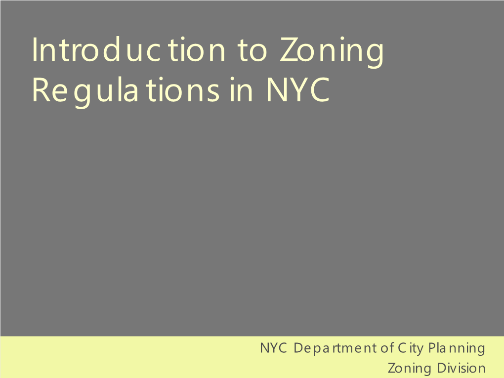 Introduction to Zoning Regulations in NYC