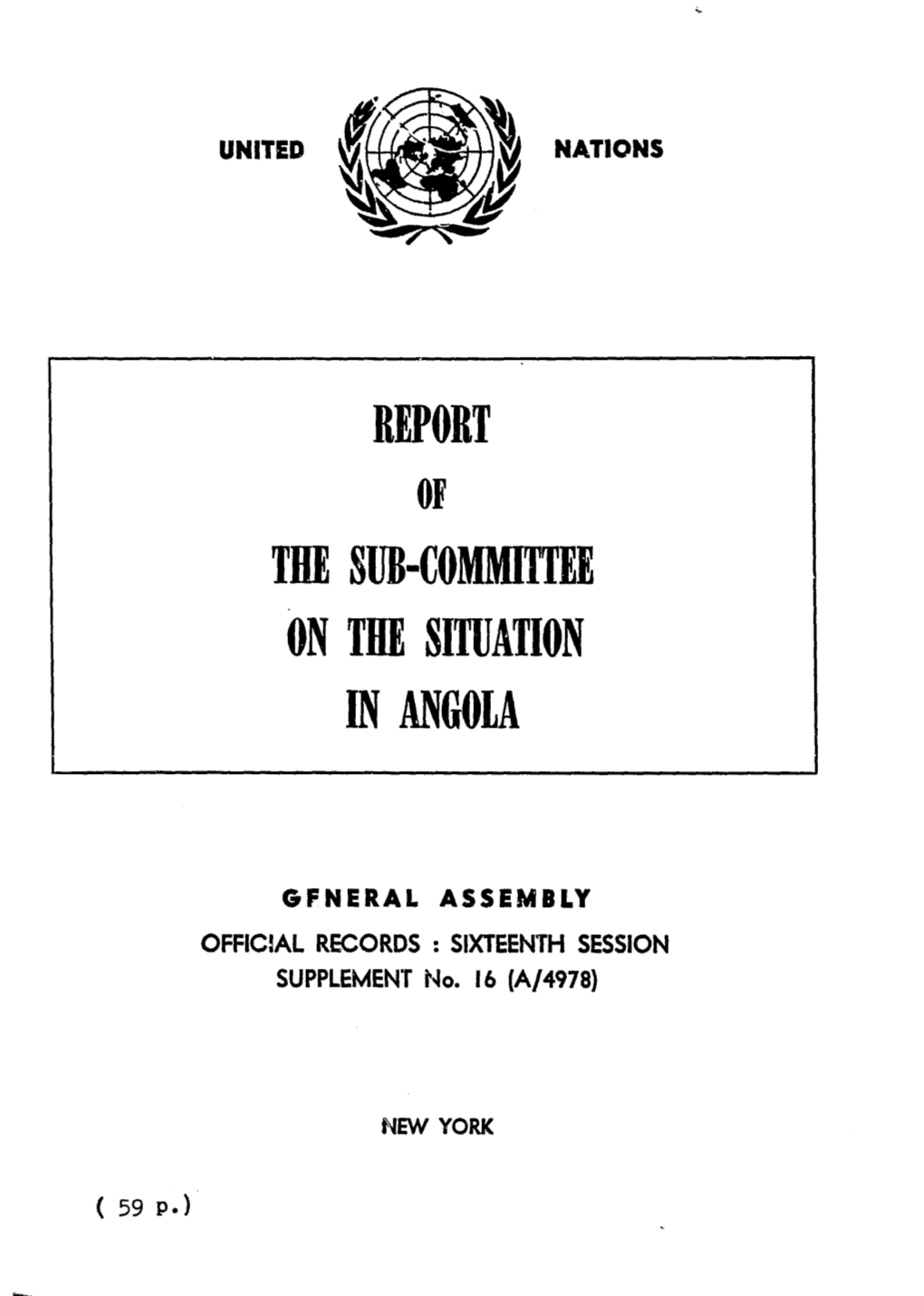 Report the Sub-Committee on the Situation in Angola