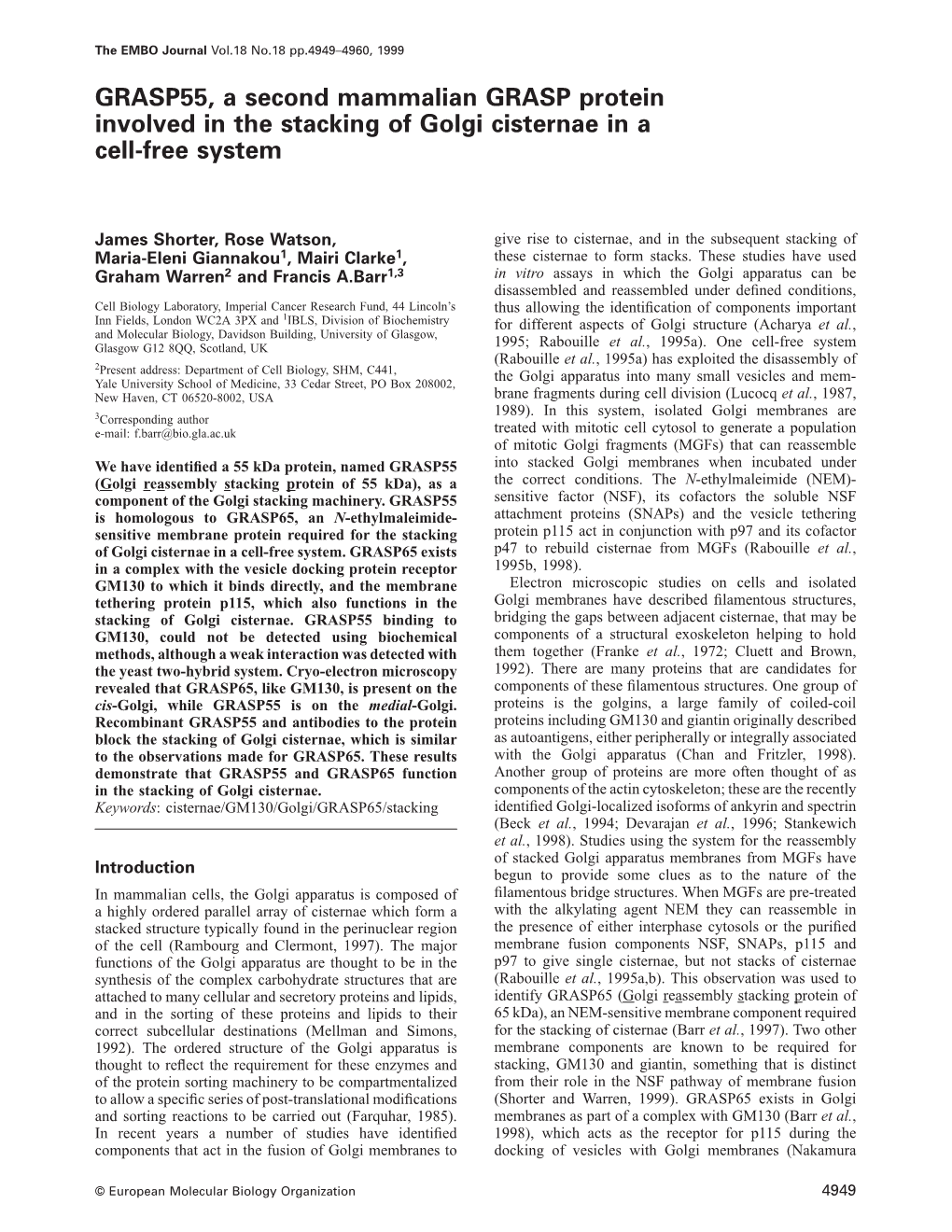 GRASP55, a Second Mammalian GRASP Protein Involved in the Stacking of Golgi Cisternae in a Cell-Free System