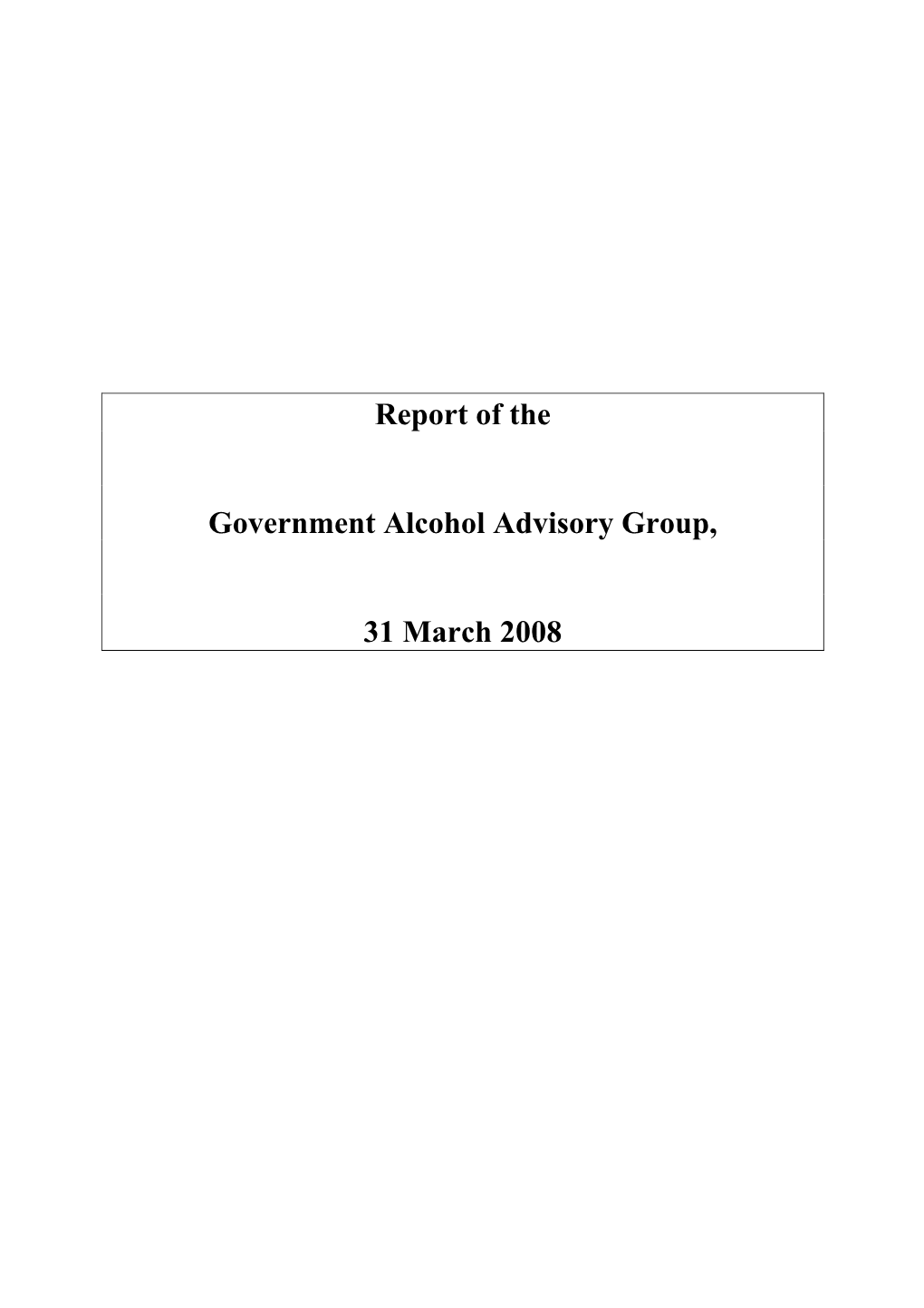 Report of Government Alcohol Advisory Group