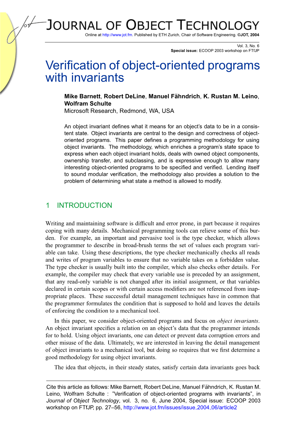 VERIFICATION of OBJECT-ORIENTED PROGRAMS with INVARIANTS at Least to Hoare’S 1972 Paper on Data-Representation Correctness [19]