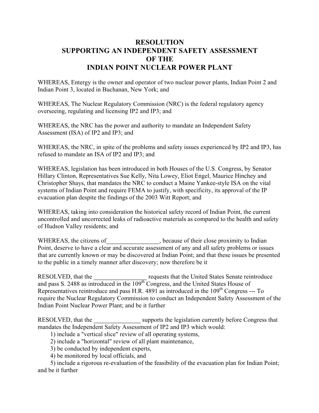 Resolution Supporting an Independent Safety Assessment of the Indian Point Nuclear Power Plant