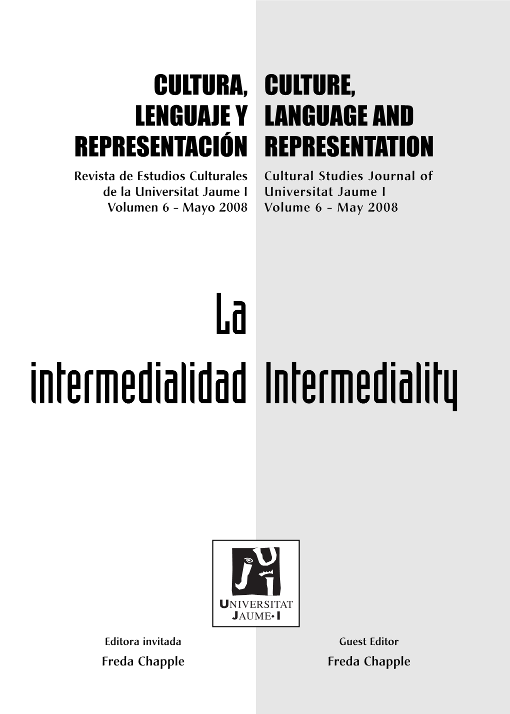 La Intermedialidad Intermediality