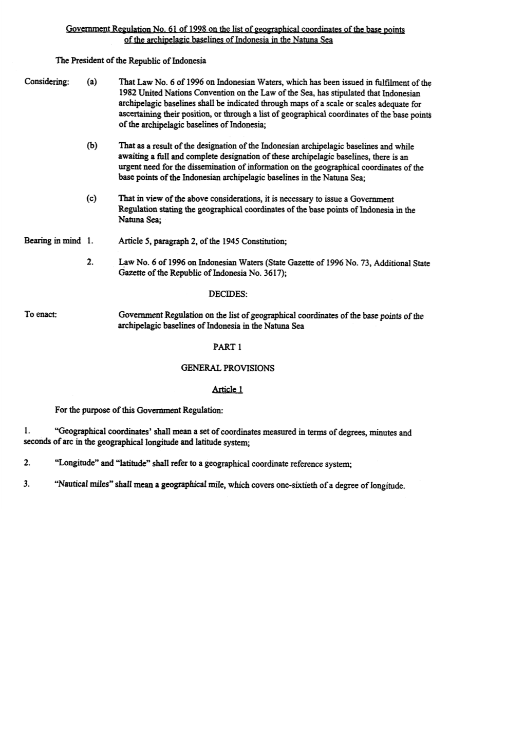 Government Regulation on the List of Geographical Coordinates of the Base Points of the Archipelagic Baselines of Indonesia in the Natuna Sea