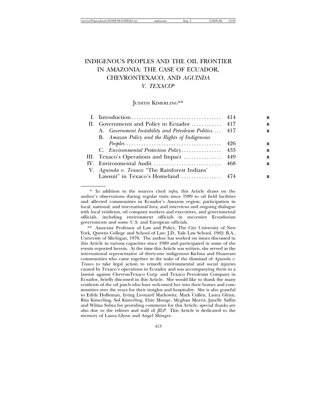 Indigenous Peoples and the Oil Frontier in Amazonia: the Case of Ecuador, Chevrontexaco, and Aguinda V