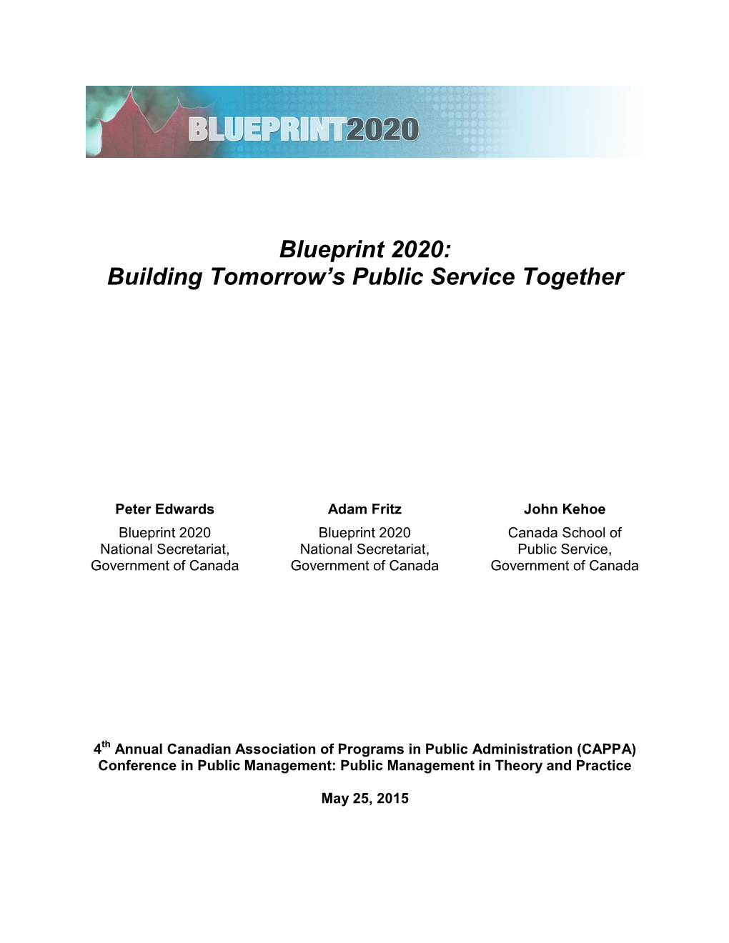 Blueprint 2020: Building Tomorrow's Public Service Together