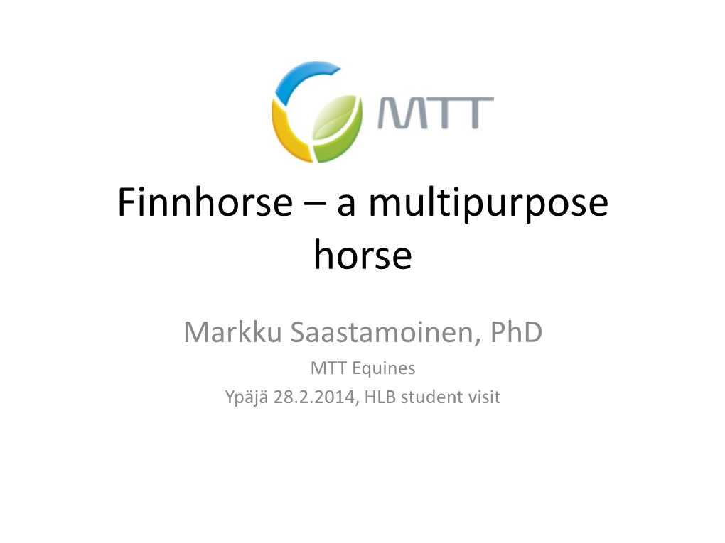 Finnhorse – a Multipurpose Horse