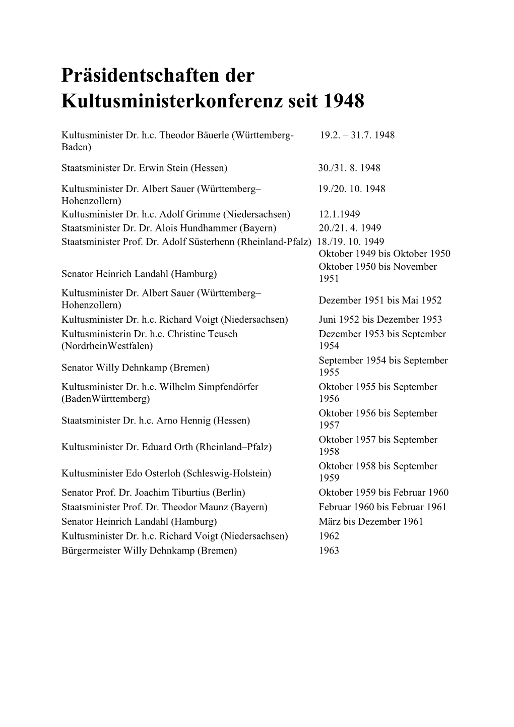 Präsidentschaften Der Kultusministerkonferenz Seit 1948