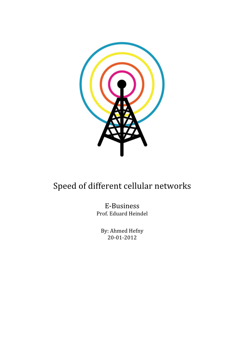 Speed of Different Cellular Networks