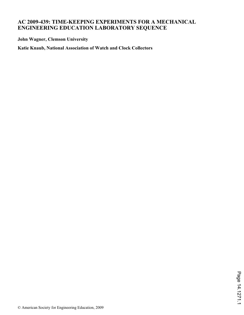 Time Keeping Experiments for a Mechanical Engineering Education Laboratory Sequence