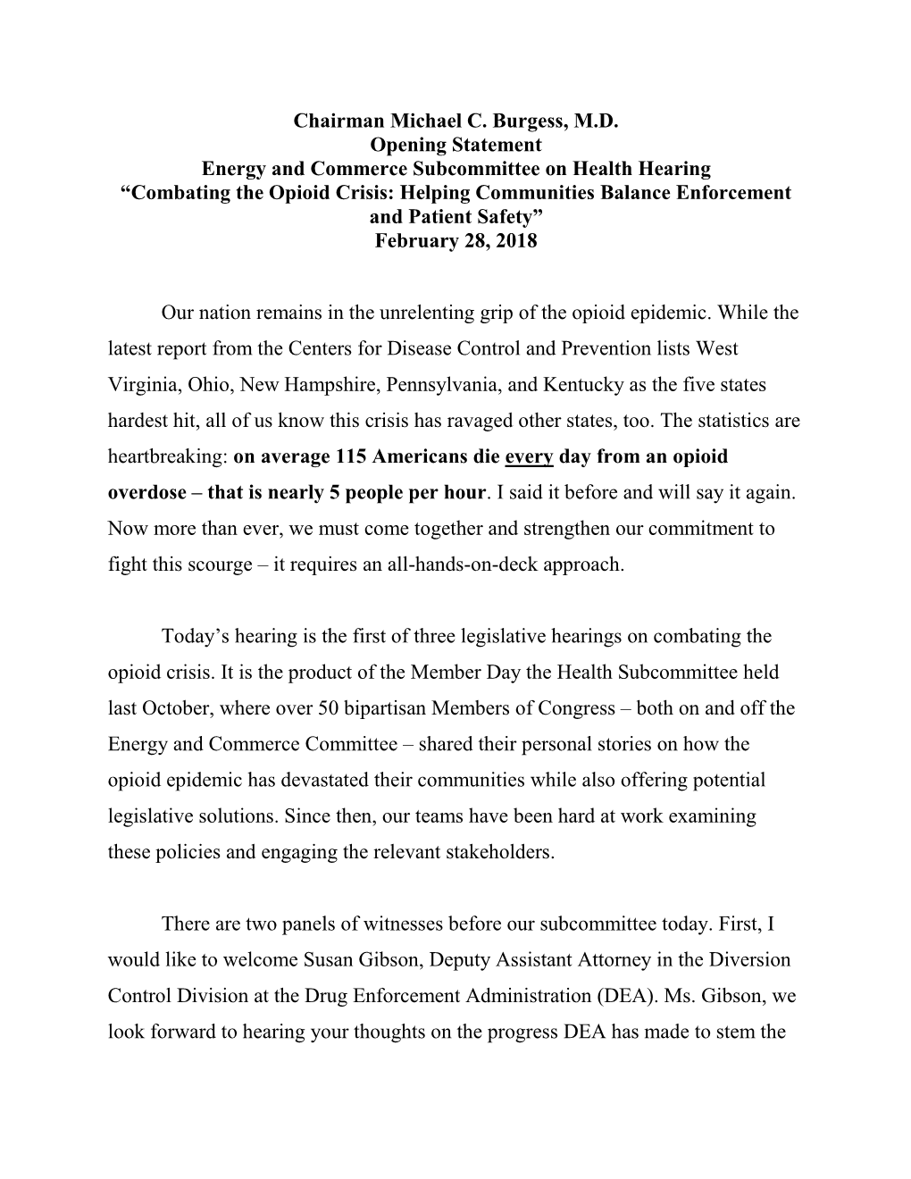 Chairman Michael C. Burgess, M.D. Opening Statement Energy And