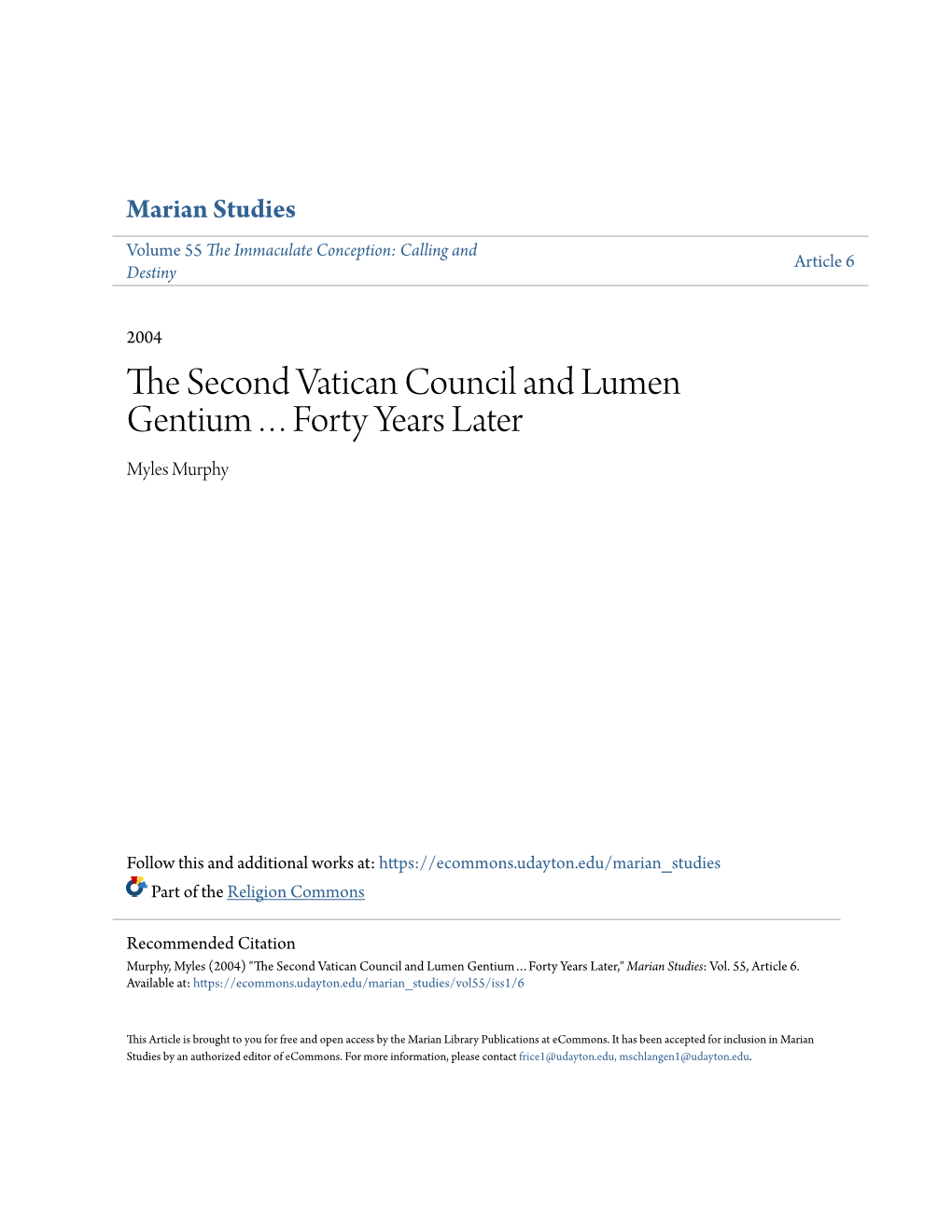 The Second Vatican Council and Lumen Gentiumâ•¦Forty Years Later