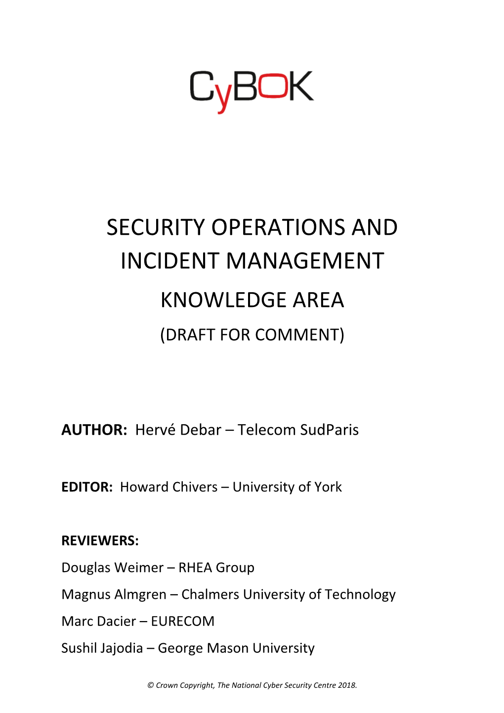 Security Operations and Incident Management Knowledge Area (Draft for Comment)