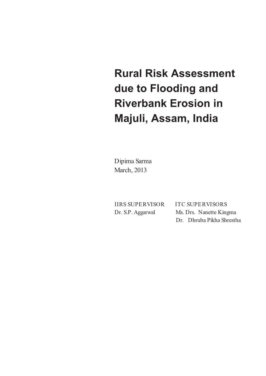 Rural Risk Assessment Due to Flooding and Riverbank Erosion in Majuli, Assam, India