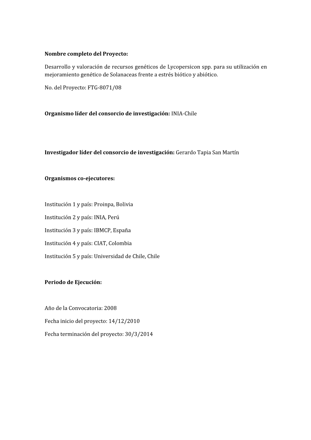 Desarrollo Y Valoración De Recursos Genéticos De Lycopersicon Spp