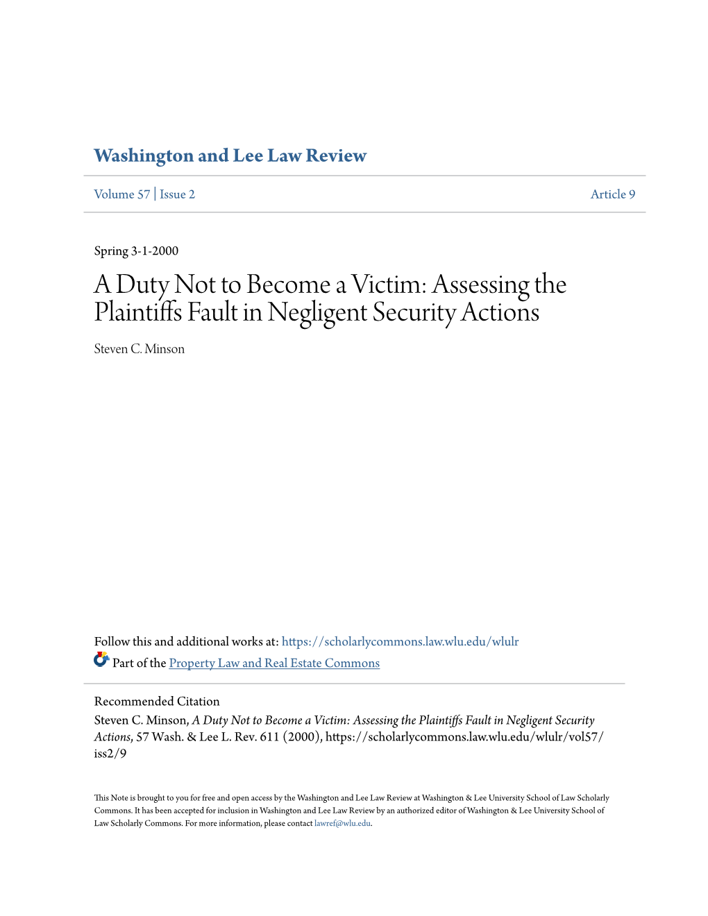 A Duty Not to Become a Victim: Assessing the Plaintiffs Fault in Negligent Security Actions Steven C