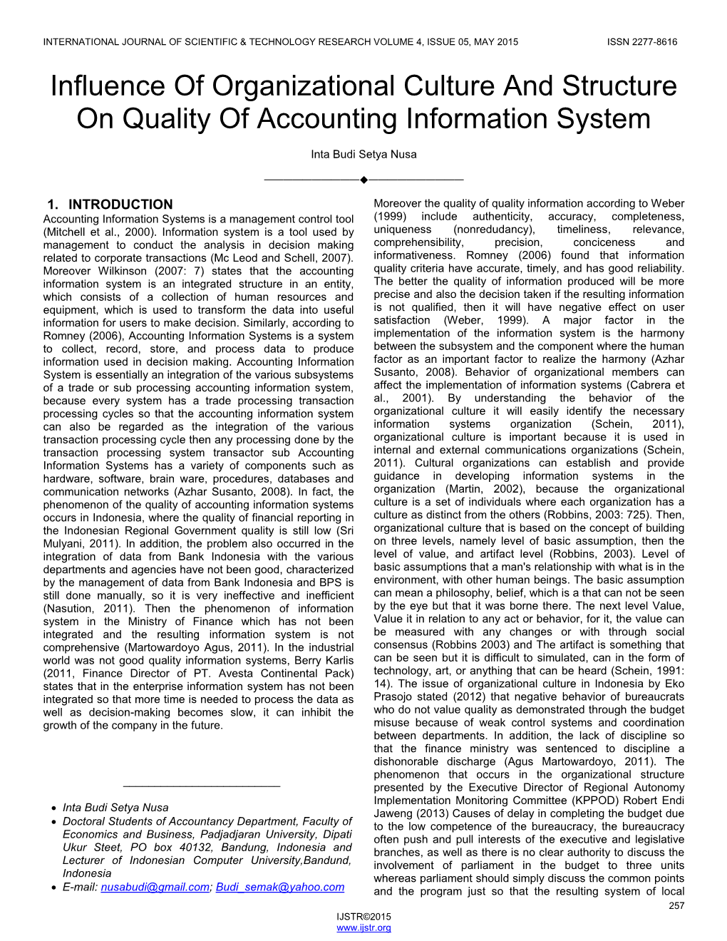 Influence of Organizational Culture and Structure on Quality of Accounting Information System