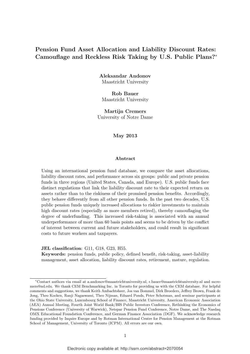 Pension Fund Asset Allocation and Liability Discount Rates: Camouﬂage and Reckless Risk Taking by U.S