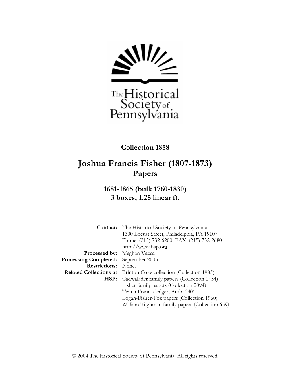 Joshua Francis Fisher (1807-1873) Papers