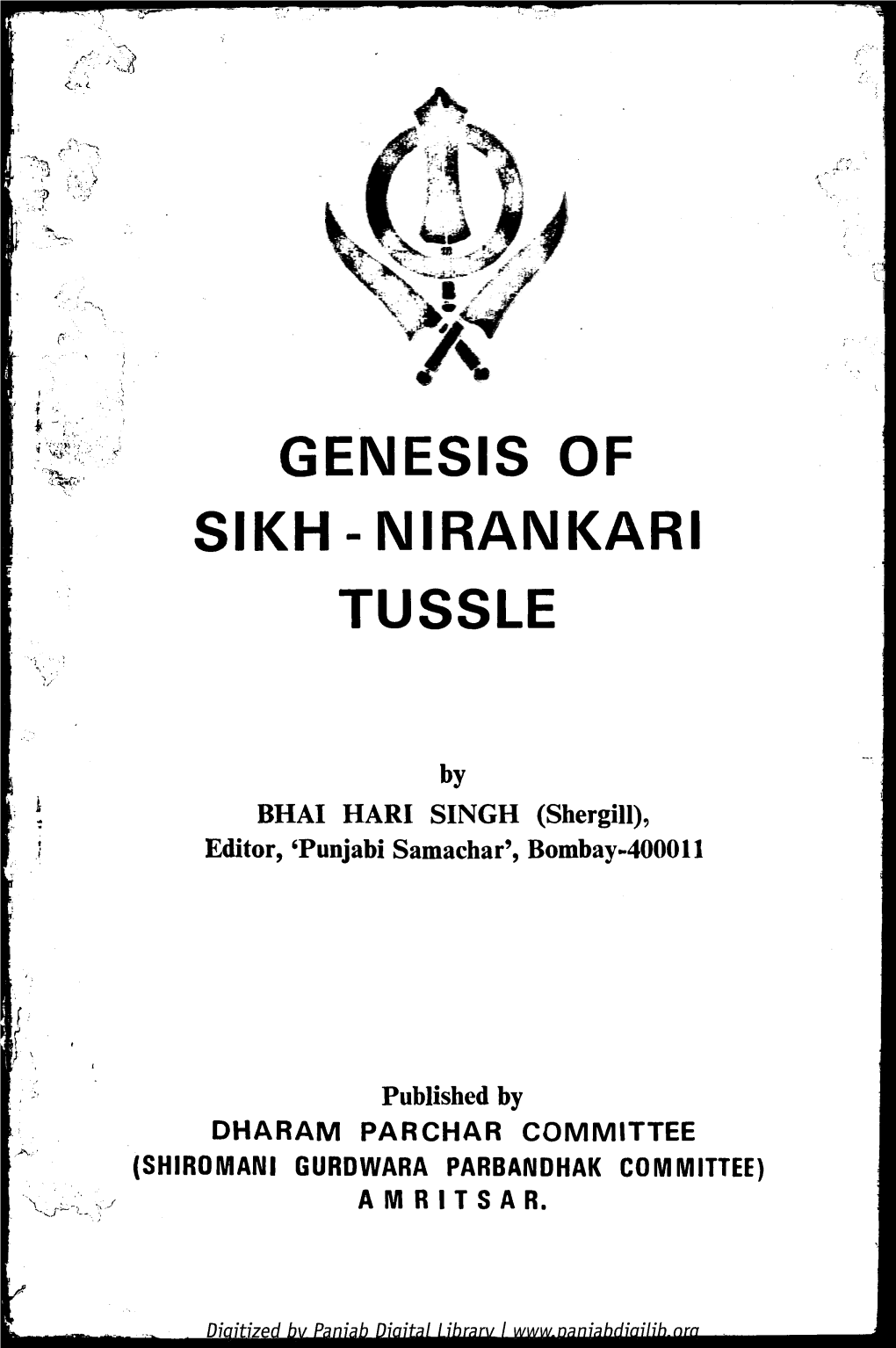 Genesis of Sikh - Nirankari Tussle