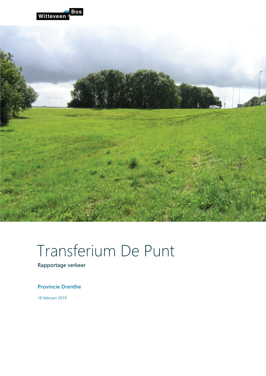 Transferium De Punt Rapportage Verkeer