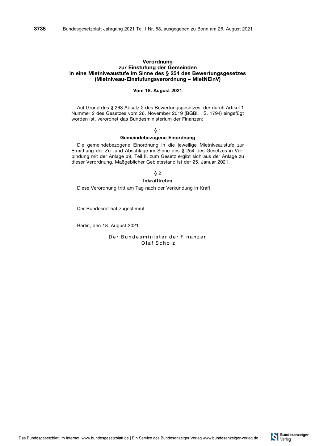 Verordnung Zur Einstufung Der Gemeinden in Eine Mietniveaustufe Im Sinne Des § 254 Des Bewertungsgesetzes (Mietniveau-Einstufungsverordnung – Mietneinv)