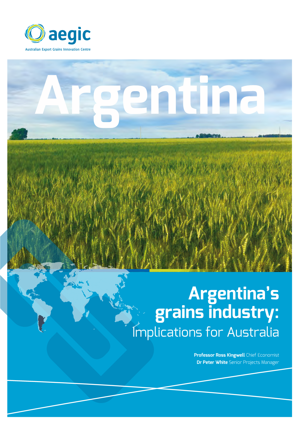 Argentina's Grains Industry: Implications for Australia