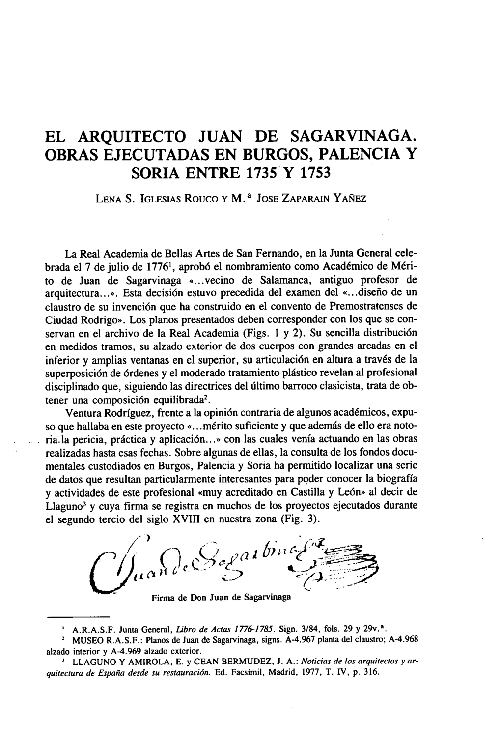 El Arquitecto Juan De Sagarvinaga. Obras Ejecutadas En Burgos, Palencia Y Soria Entre 1735 Y 1753