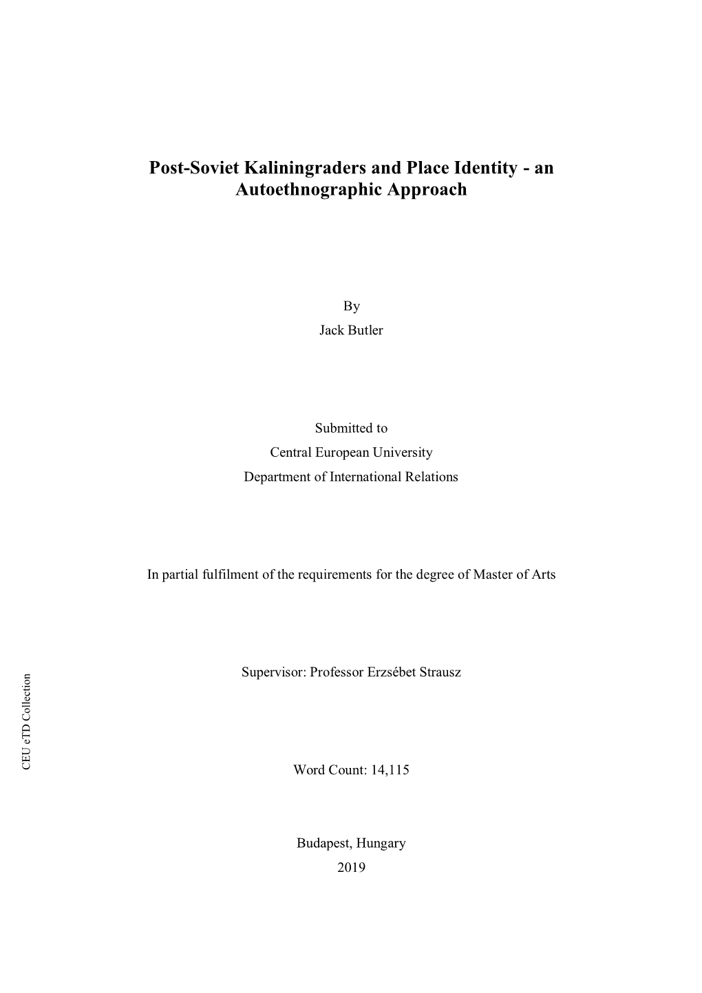 Post-Soviet Kaliningraders and Place Identity - an Autoethnographic Approach