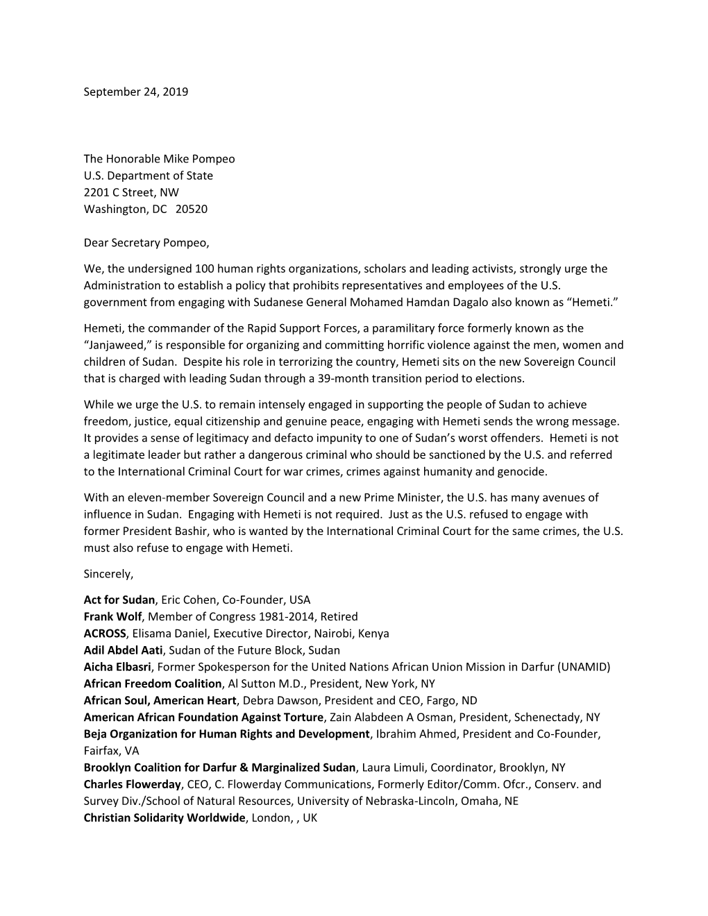 September 24, 2019 the Honorable Mike Pompeo U.S. Department of State 2201 C Street, NW Washington, DC 20520 Dear Secretary Po