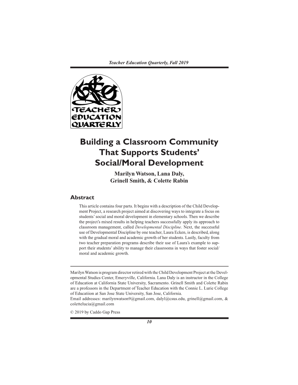 Building a Classroom Community That Supports Students' Social/Moral Development