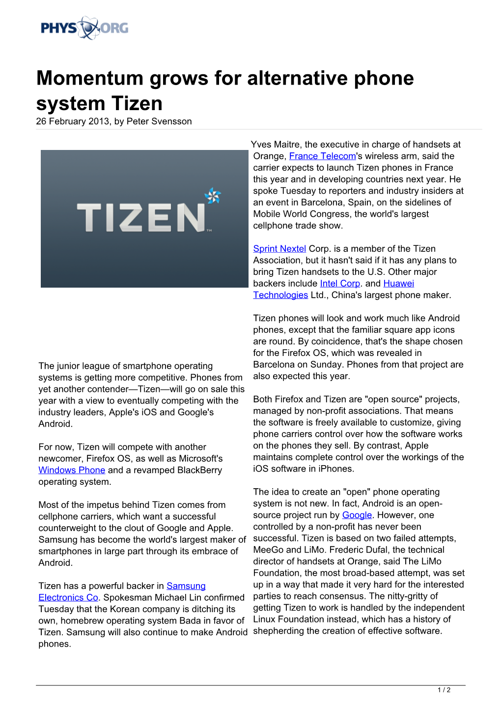 Momentum Grows for Alternative Phone System Tizen 26 February 2013, by Peter Svensson