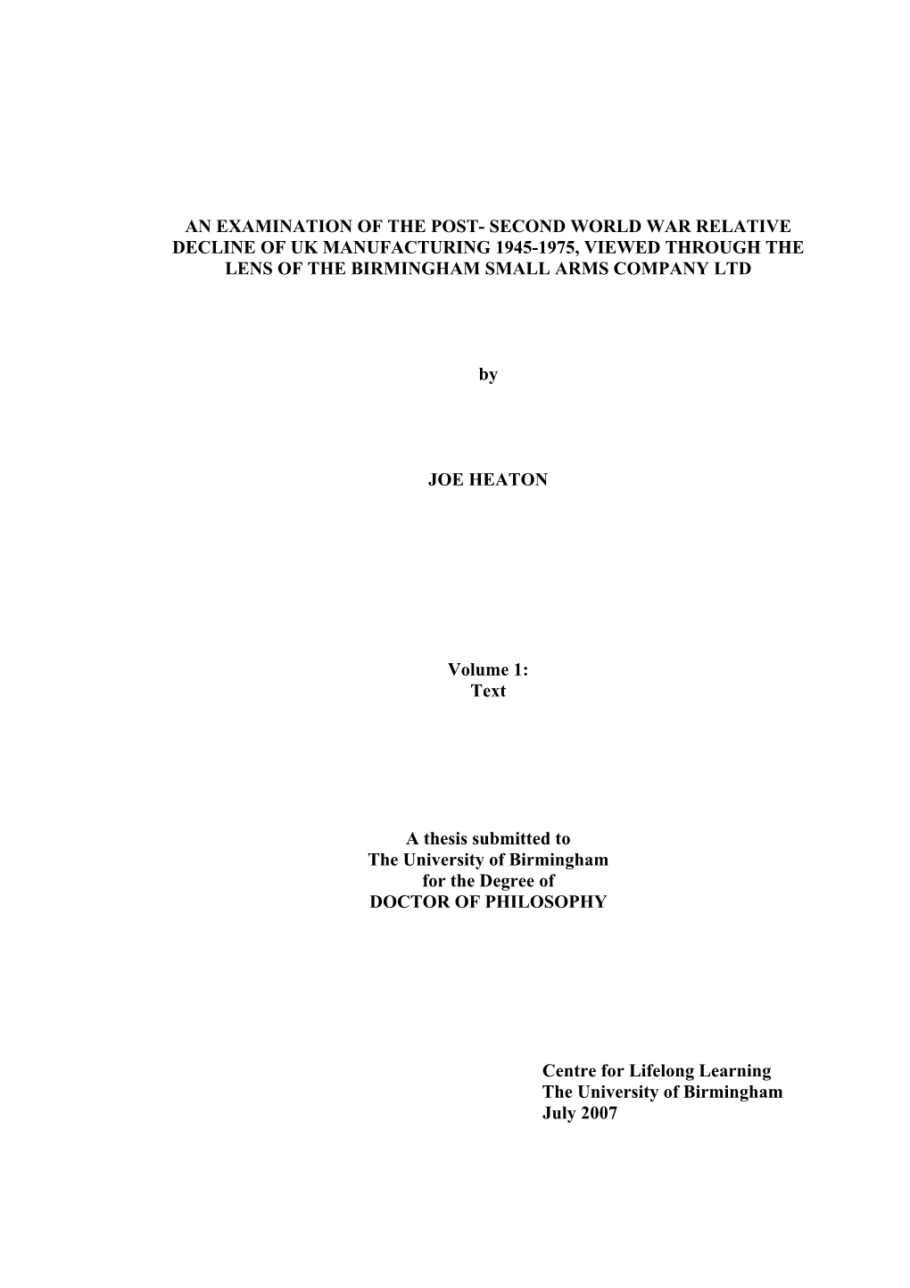 Second World War Relative Decline of Uk Manufacturing 1945-1975, Viewed Through the Lens of the Birmingham Small Arms Company Ltd
