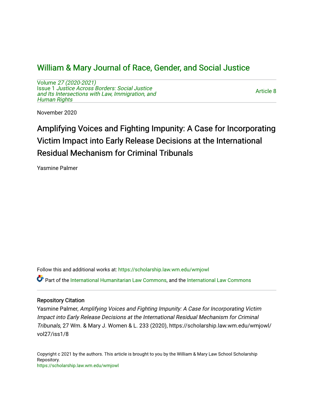 A Case for Incorporating Victim Impact Into Early Release Decisions at the International Residual Mechanism for Criminal Tribunals