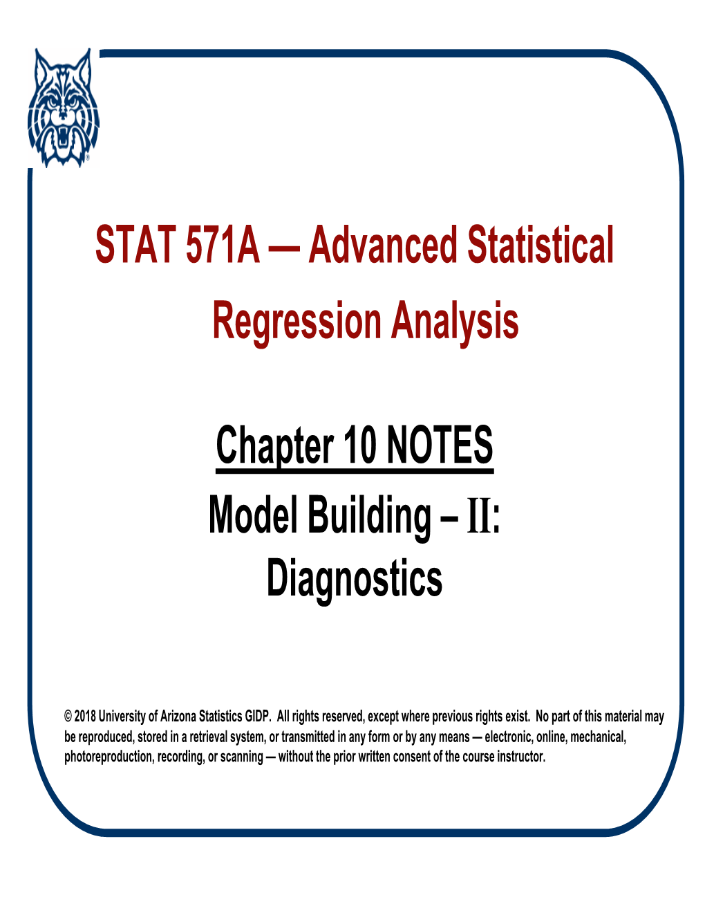 Chapter 10 NOTES Model Building – II: Diagnostics