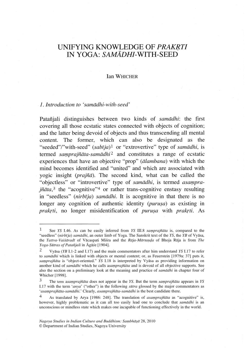 Unifying Knowledge of Praksti in Yoga: Samadhj-With-Seed