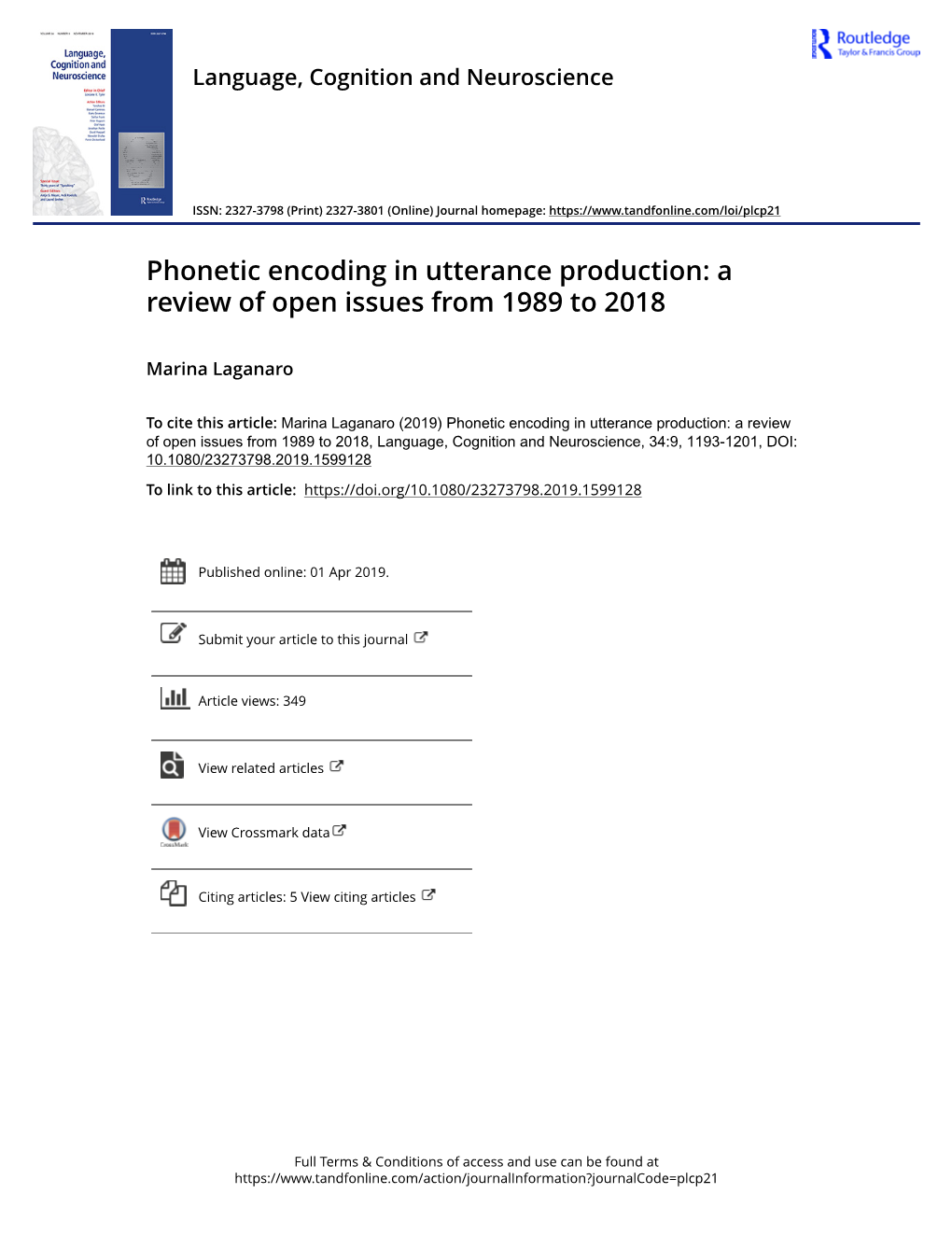 Phonetic Encoding in Utterance Production: a Review of Open Issues from 1989 to 2018