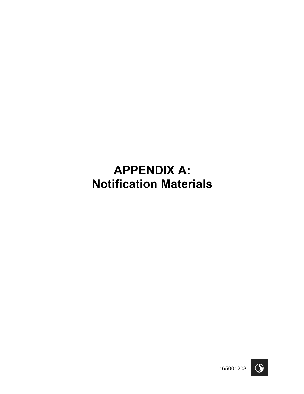 APPENDIX A: Notification Materials