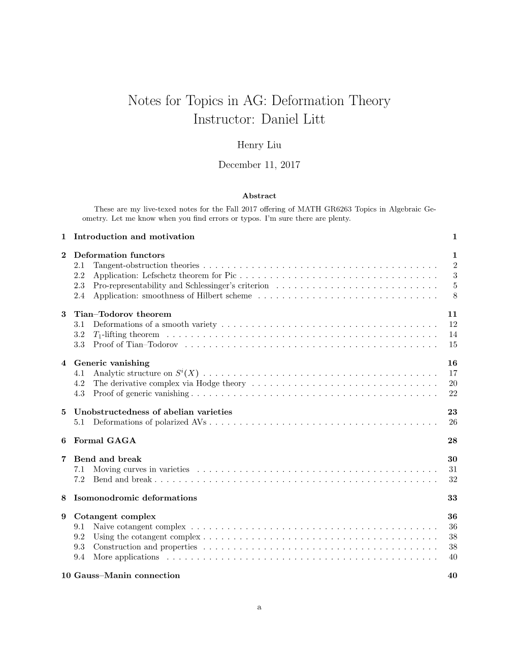 Notes for Topics in AG: Deformation Theory Instructor: Daniel Litt