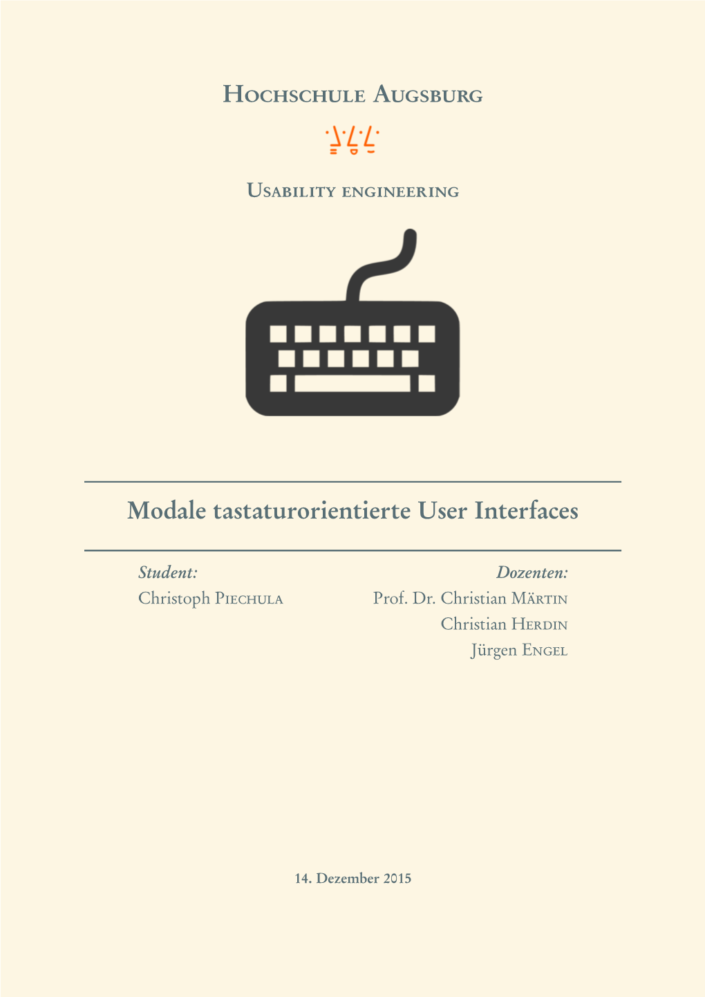 Hochschule Augsburg Modale Tastaturorientierte User Interfaces