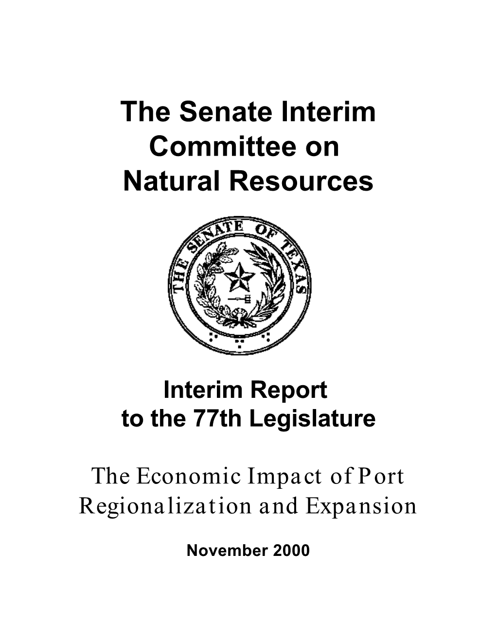 The Senate Interim Committee on Natural Resources