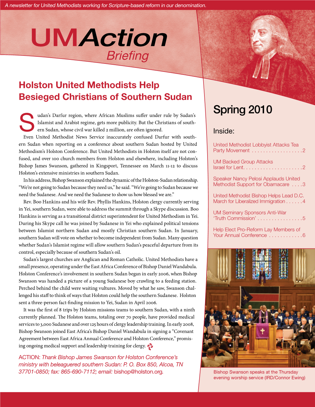 Umaction Briefing ❖ Spring 2010 a Newsletter for United Methodists Working for Scripture-Based Reform in Our Denomination