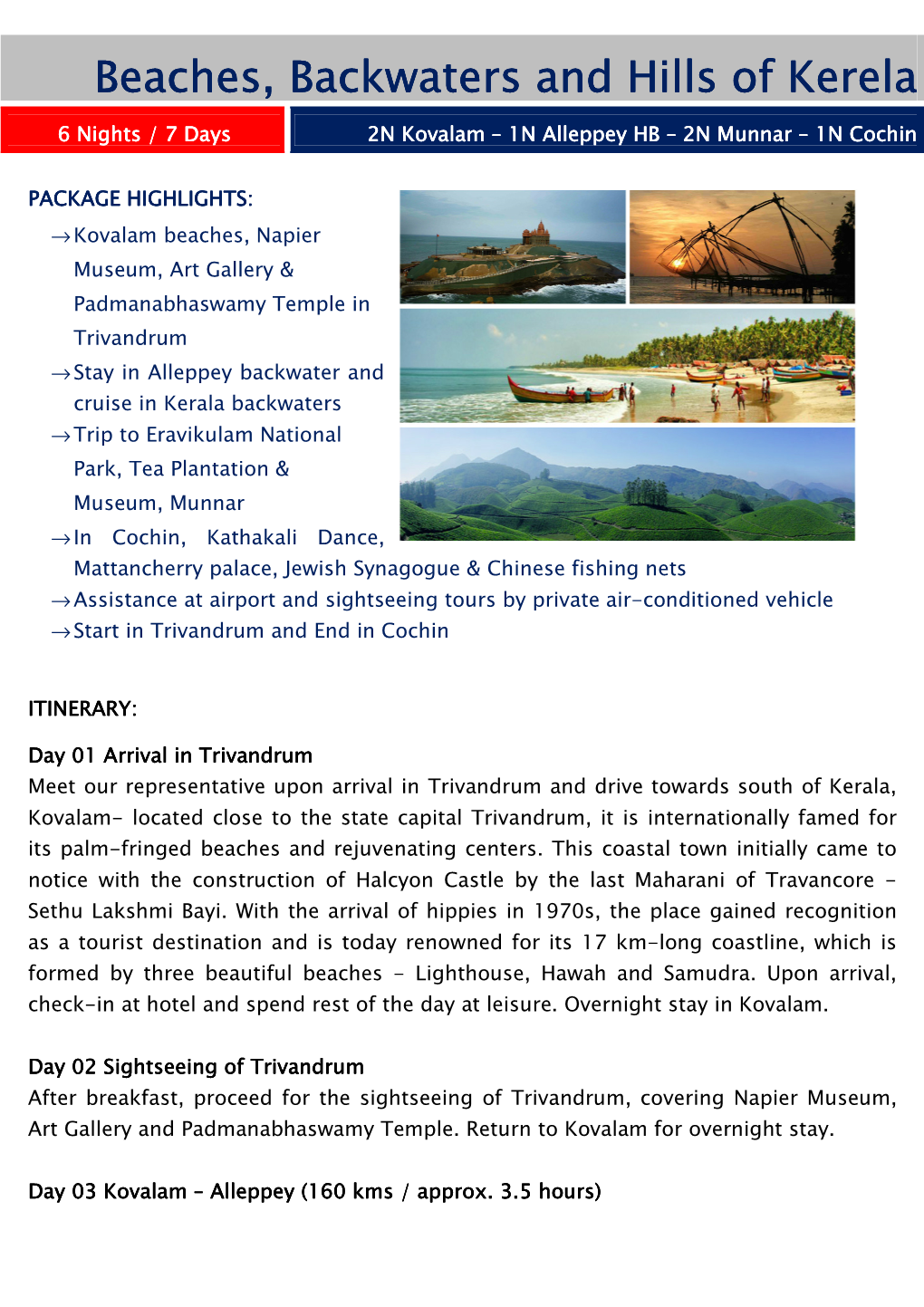 Kovalam Beaches, Napier Museum, Art Gallery & Padmanabhaswamy