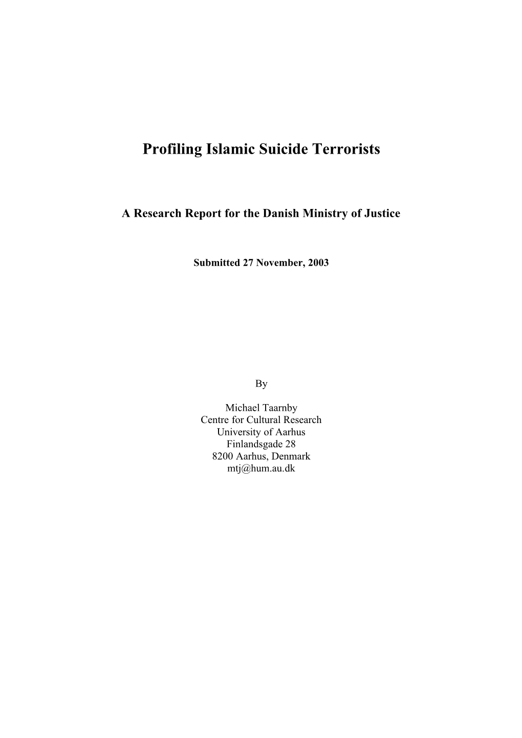 Profiling Islamic Suicide Terrorists