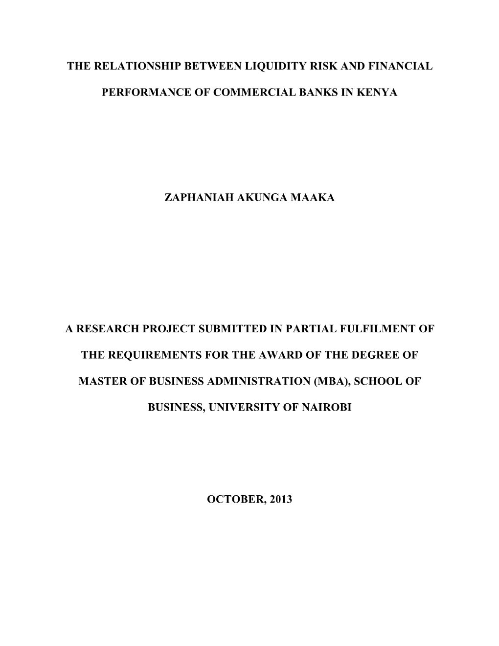 Relationship Between Liquidity Risk and Financial Performance of Commercial Banks in Kenya