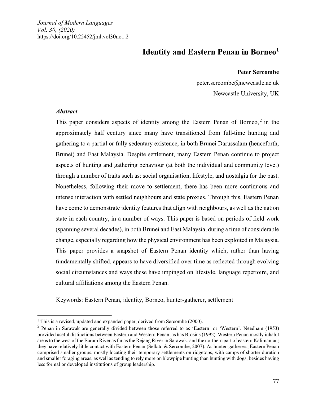 Identity and Eastern Penan in Borneo1